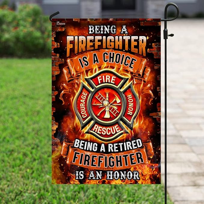 Flags-Being A Retired Firefighter Is An Honor Flag TRN245F1, Garden Flag (11.5" x 17.5")-USA House Garden Flags Premium Polyester-Decorative Outdoor Flags